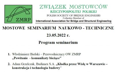 MOSTOWE SEMINARIUM NAUKOWO – TECHNICZNE 23.05.2022