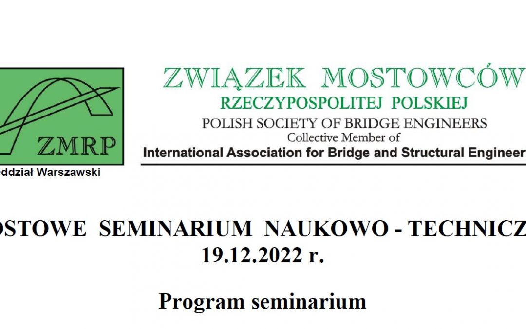 MOSTOWE SEMINARIUM NAUKOWO – TECHNICZNE 19.12.2022
